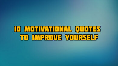 10 Motivational Quotes That Can Help Improve Yourself