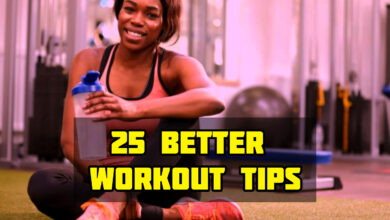 15 Better Workout Tips