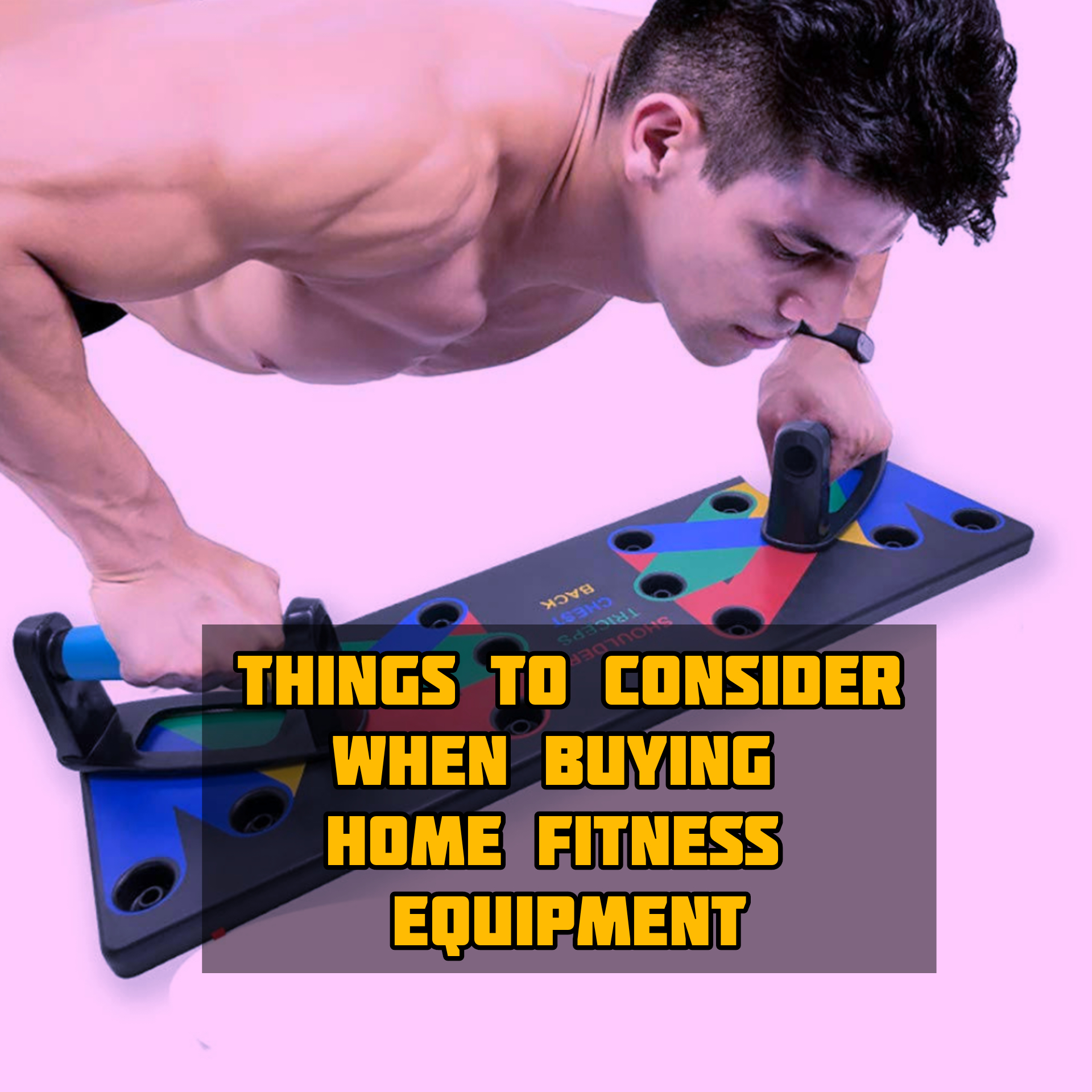 Few Things To Consider When Purchasing Home Fitness Equipments