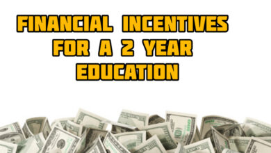 Financial Incentives for a Two-Year Education