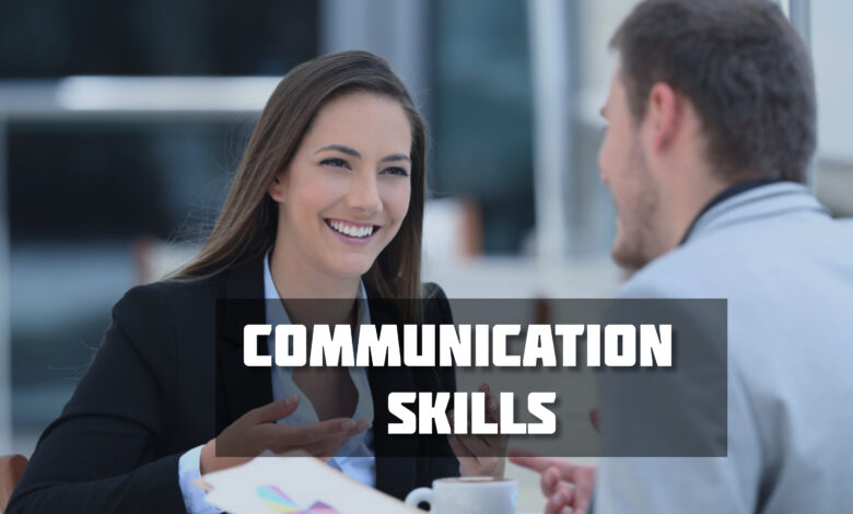10 Ways To Power Your Communication Skills