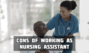 nursing assistant cons