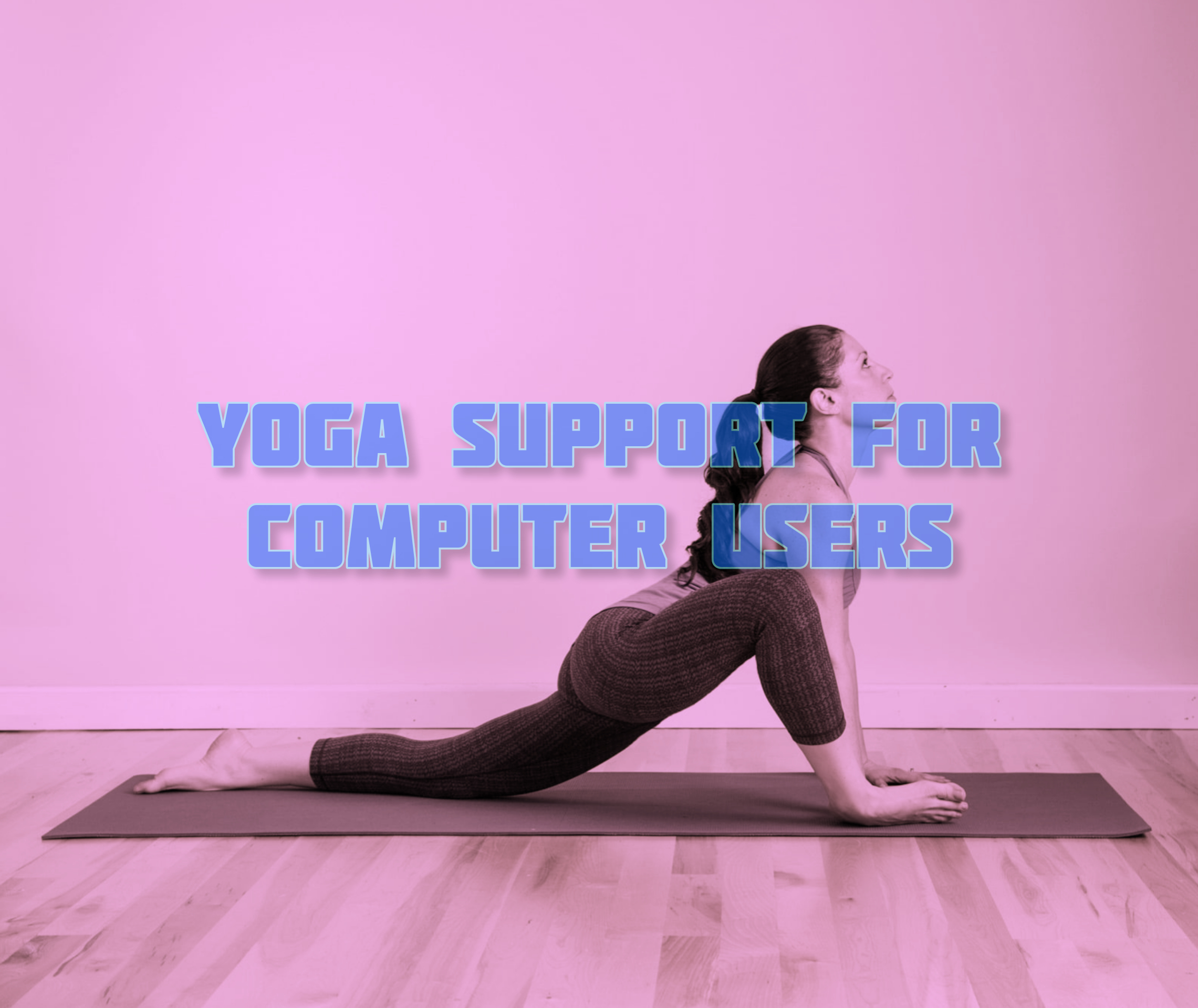 Yoga Support For Computer Users