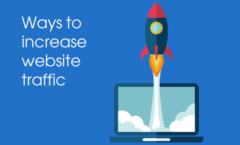 Few Methods To Generate More Traffic To Your Website